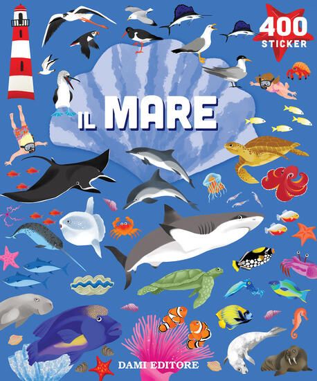 Immagine di MARE. 400 STICKERS. EDIZ. A COLORI (IL)