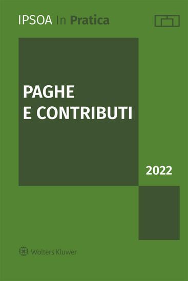 Immagine di PAGHE E CONTRIBUTI 2022