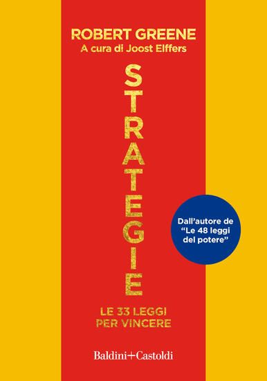 Immagine di STRATEGIA. LE 33 LEGGI PER VINCERE