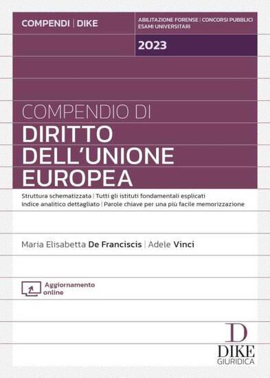 Immagine di COMPENDIO DI DIRITTO DELL`UNIONE EUROPEA. CON AGGIORNAMENTO ONLINE 2023