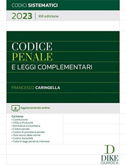 Immagine di CODICE PENALE E LEGGI COMPLEMENTARI. CON AGGIORNAMENTO ONLINE 2023