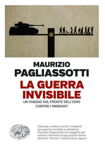 Immagine di GUERRA INVISIBILE. UN VIAGGIO SUL FRONTE DELL`ODIO CONTRO I MIGRANTI (LA)