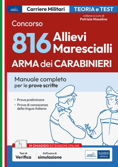 Immagine di CONCORSO 816 ALLIEVI MARESCIALLI ARMA DEI CARABINIERI. MANUALE PER LE PROVE SCRITTE. CON ESPANSIONE