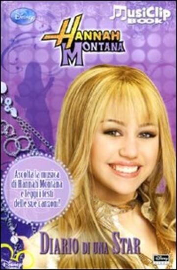 Immagine di DIARIO DI UNA STAR. HANNAH MONTANA. CON GADGET