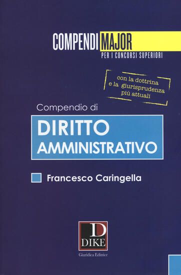 Immagine di COMPENDIO MAJOR DI DIRITTO AMMINISTRATIVO 2015