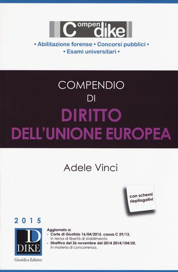 Immagine di COMPENDIO DI DIRITTO DELL`UNIONE EUROPEA 2015