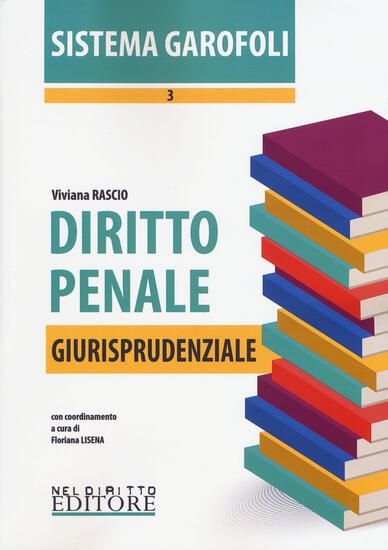 Immagine di DIRITTO PENALE 2015 GIURISPRUDENZIALE