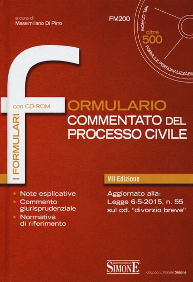 Immagine di FORMULARIO COMMENTATO DEL PROCESSO CIVILE 2015 - CON CD-ROM