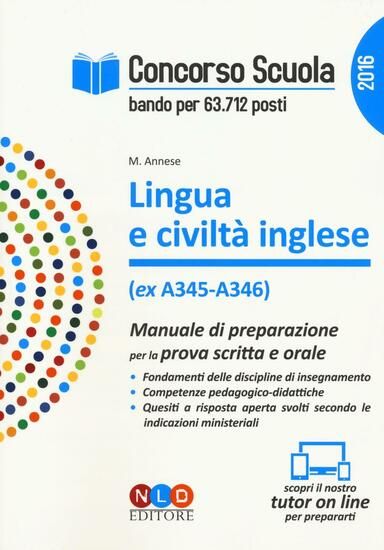 Immagine di LINGUA E CIVILTA` INGLESE 2016 MANUALE DI PREPARAZIONE PER  LA PROVA SCRITTA E ORALE