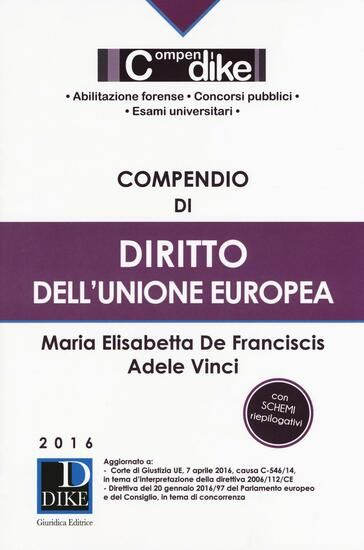 Immagine di COMPENDIO DI DIRITTO DELL`UNIONE EUROPEA 2016