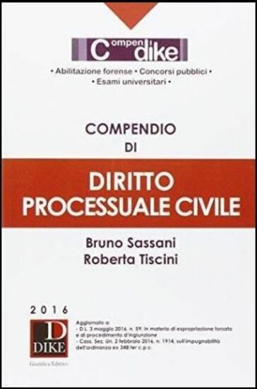 Immagine di COMPENDIO DI DIRITTO PROCESSUALE CIVILE 2016