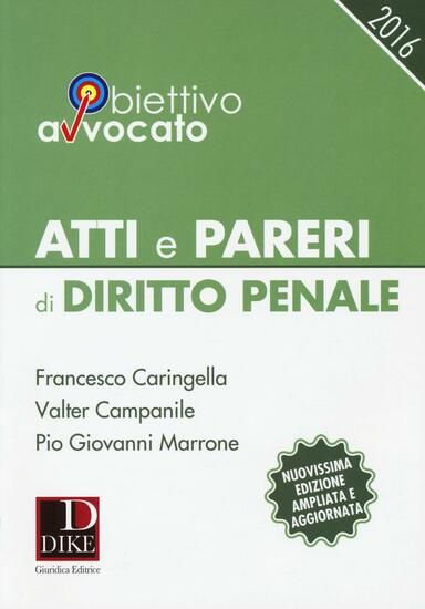 Immagine di ATTI E PARERI DI DIRITTO PENALE 2016