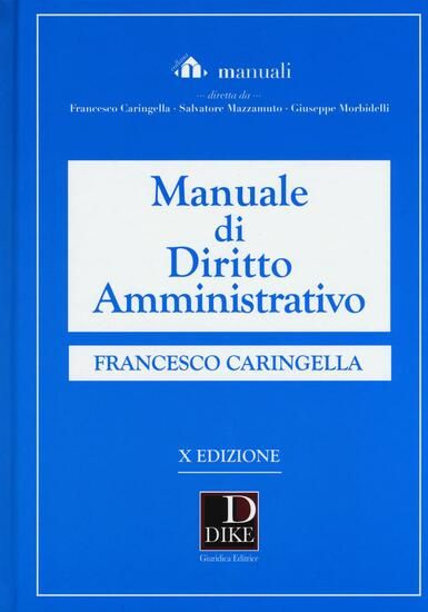 Immagine di MANUALE DI DIRITTO AMMINISTRATIVO 2017