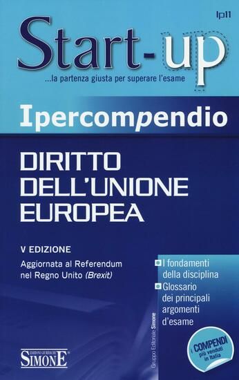 Immagine di IPERCOMPENDIO DI DIRITTO DELL`UNIONE EUROPEA 2016