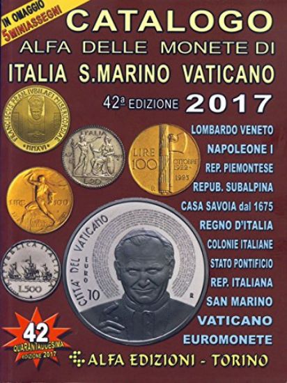 Immagine di CATALOGO ALFA DELLE MONETE DI ITALIA S.MARINO VATICANO 2017