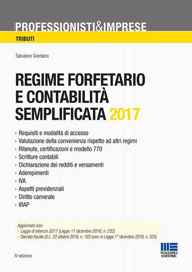 Immagine di REGIME FORFETARIO E CONTABILITA` SEMPLIFICATA 2017