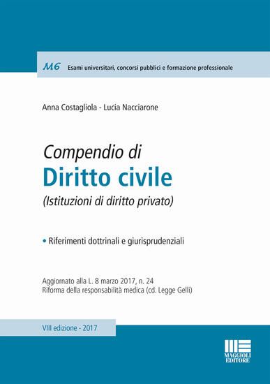 Immagine di COMPENDIO DI DIRITTO CIVILE 2017