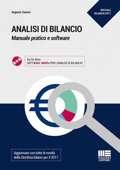 Immagine di ANALISI DI BILANCIO 2017. MANUALE E SOFTWARE