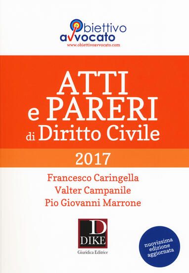 Immagine di ATTI E PARERI DI DIRITTO CIVILE 2017