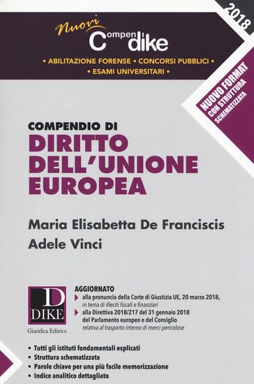 Immagine di COMPENDIO DI DIRITTO DELL`UNIONE EUROPEA 2018