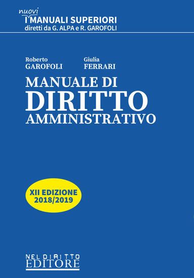 Immagine di MANUALE DI DIRITTO AMMINISTRATIVO 2018-2019