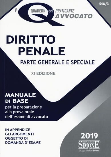 Immagine di DIRITTO PENALE PARTE GENERALE E SPECIALE 2019. MANUALE DI BASE