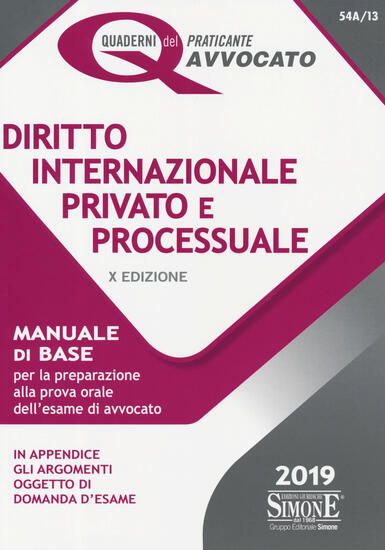 Immagine di DIRITTO INTERNAZIONALE PRIVATO E PROCESSUALE 2019. MANUALE DI BASE