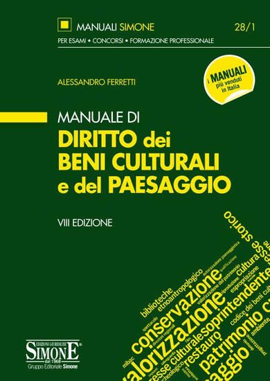 Immagine di MANUALE DI DIRITTO DEI BENI CULTURALI E DEL PAESAGGIO 2019