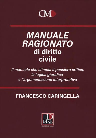 Immagine di MANUALE RAGIONATO DI DIRITTO CIVILE 2019