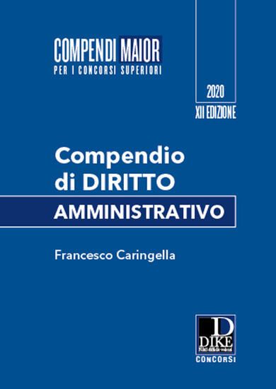 Immagine di COMPENDIO DI DIRITTO AMMINISTRATIVO 2020. MAIOR