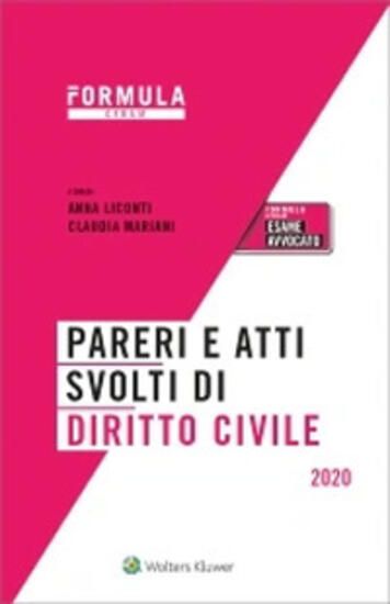 Immagine di PARERI E ATTI SVOLTI DI DIRITTO CIVILE. PER L`ESAME DI AVVOCATO