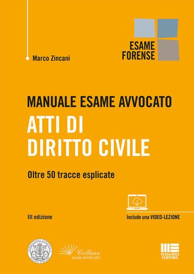 Immagine di MANUALE ESAME AVVOCATO ATTI DI DIRITTO CIVILE  2020