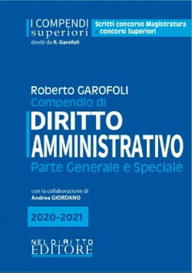 Immagine di COMPENDIO DI DIRITTO AMMINISTRATIVO 2020-2021. PARTE GENERALE E SPECIALE