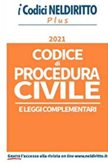 Immagine di CODICE DI PROCEDURA CIVILE E LEGGI COMPLEMENTARI 2021