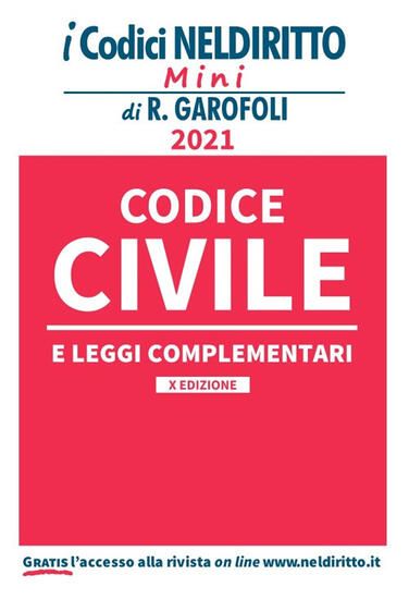 Immagine di CODICE CIVILE E LEGGI COMPLEMENTARI 2021