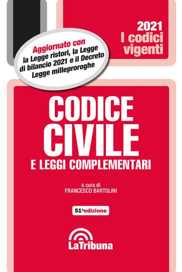 Immagine di CODICE CIVILE E LEGGI COMPLEMENTARI 2021