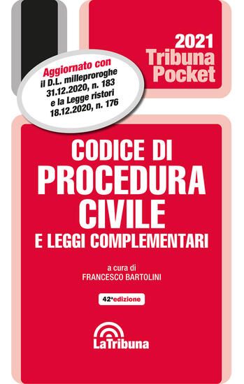 Immagine di CODICE DI PROCEDURA CIVILE E LEGGI COMPLEMENTARI 2021