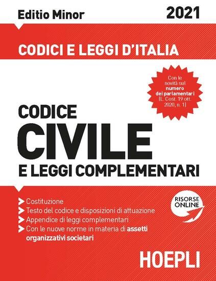 Immagine di CODICE CIVILE E LEGGI COMPLEMENTARI 2021. EDITIO MINOR