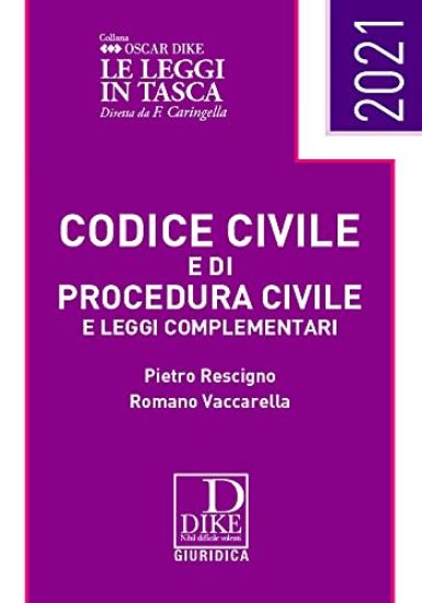 Immagine di CODICE CIVILE E CODICE DI PROCEDURA CIVILE E LEGGI COMPLEMENTARI POCKET 2021