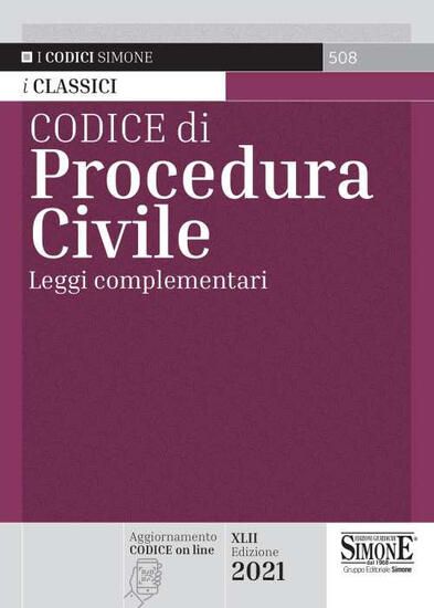 Immagine di CODICE DI PROCEDURA CIVILE. LEGGI COMPLEMENTARI 2021