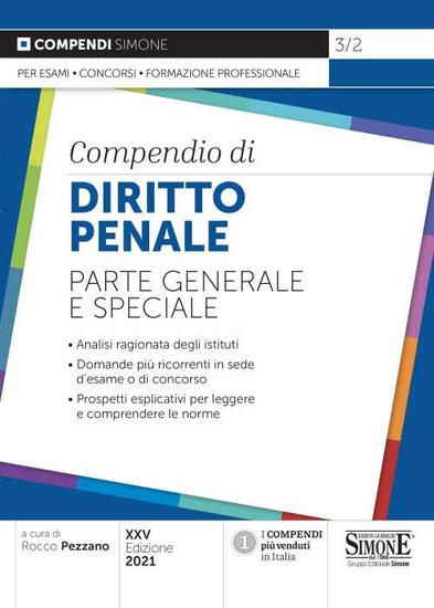 Immagine di COMPENDIO DI DIRITTO PENALE 2021. PARTE GENERALE E SPECIALE 2021 - VOLUME 3/2