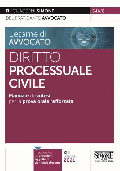 Immagine di ESAME DI AVVOCATO. DIRITTO PROCESSUALE CIVILE. 2021 (L`)