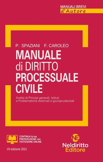 Immagine di MANUALE DI DIRITTO PROCESSUALE CIVILE 2021