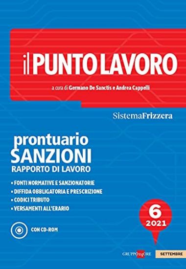 Immagine di PUNTO LAVORO. PRONTUARIO SANZIONI RAPPORTO DI LAVORO 2021 (IL)