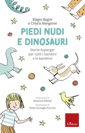 Immagine di PIEDI NUDI E DINOSAURI. STORIE ASPERGER PER TUTTI I BAMBINI E LE BAMBINE. EDIZ. A COLORI