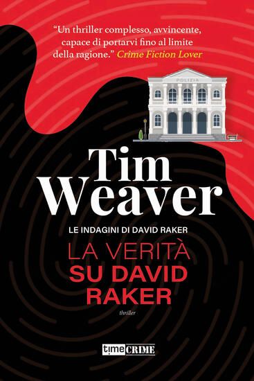 Immagine di VERITA` SU DAVID RAKER. LE INDAGINI DI DAVID RAKER (LA) - VOLUME 9