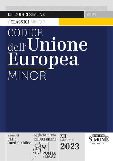 Immagine di CODICE BREVE DELL`UNIONE EUROPEA. EDIZ. MINORE 2023