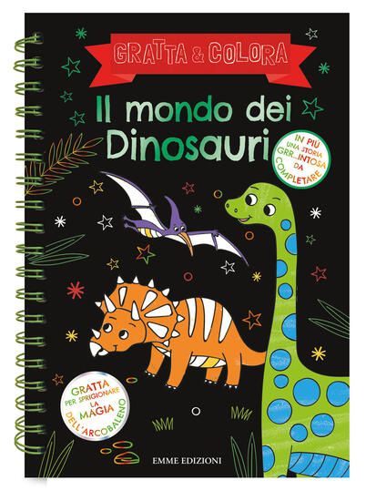 Immagine di MONDO DEI DINOSAURI. GRATTA E COLORA. EDIZ. ILLUSTRATA (IL)