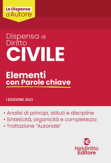 Immagine di DISPENSA DI DIRITTO CIVILE. ELEMENTI CON PAROLE CHIAVE 2023