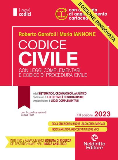 Immagine di CODICE CIVILE CON LEGGI COMPLEMENTARI E CODICE DI PROCEDURA CIVILE 2023